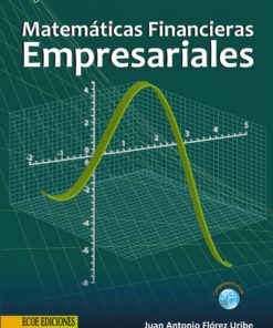 Matemáticas financieras empresariales -2da edicion