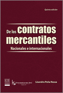 De los contratos mercantiles - 5ta Edición