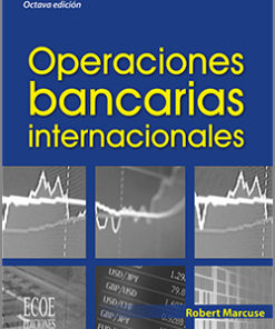 Operaciones bancarias internacionales - 8va Edición