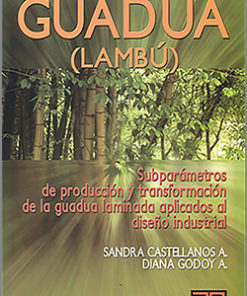 guadua - 1ra Edición