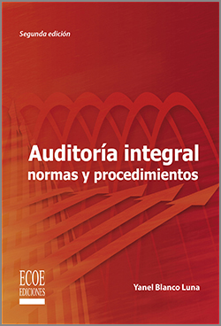 Auditoria integral normas y procedimientos - 2da Edición