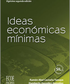 Ideas económicas mínimas - 22da Edición