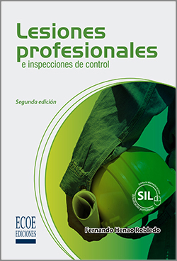 Lesiones profesionales e inspecciones de control -2da edición
