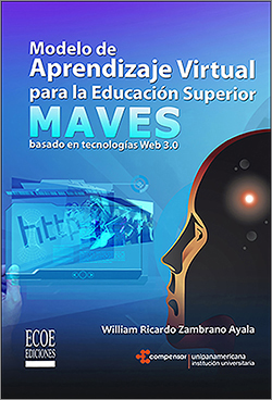 Modelo de aprendizaje virtual para la educacón superior - 1ra Edición