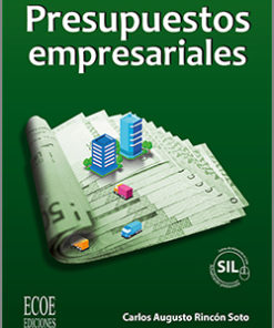 Presupuestos empresariales - 1ra edición