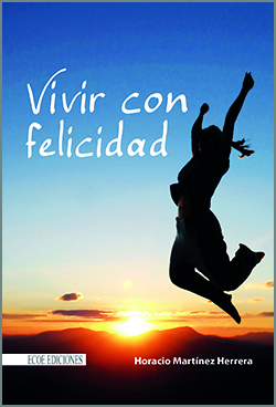 Felicidad y equilibrio de vida (Edición en Español) – Ecoe Ediciones