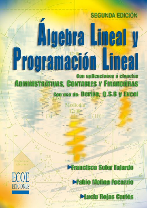 Algebra lineal y programación lineal - 2da edición
