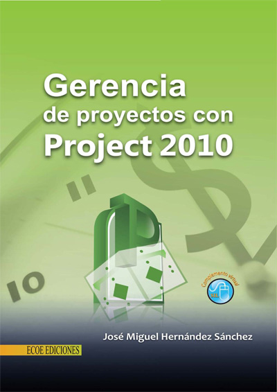 Gerencia de proyectos con Project 2010