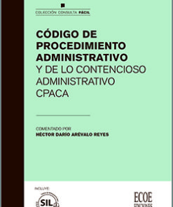 Código de procedimiento administrativo y de lo contencioso administrativo CPACA