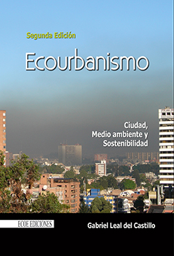 Ecourbanismo, ciudad y medio ambiente
