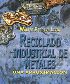 Reciclado induustrial de metales