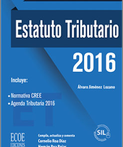 Estatuto tributario 2016 - 1ra edición