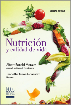 Nutrición y calidad de vida - 3ra Edición