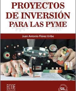Proyectos de inversión para las PyME - 4t a Edición