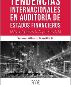 Tendencias internacionales en auditoría de estados financieros