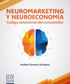 neuromarketing y neuroeconomia