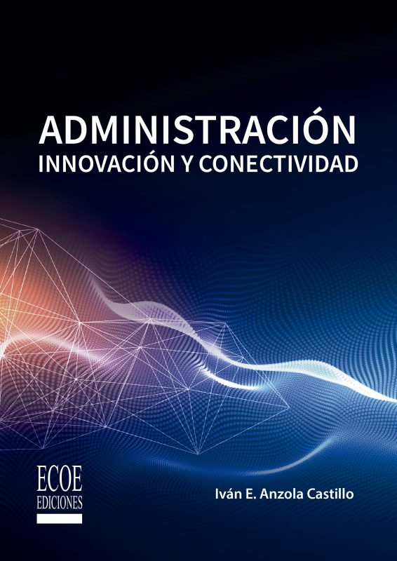 Portada libro Adminsitración Innovación y Conectividad