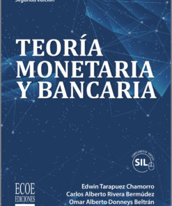 Teoría monetaria y bancaria
