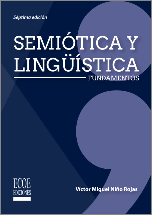 Semiotica y linguistica. Fundamentos 7ed