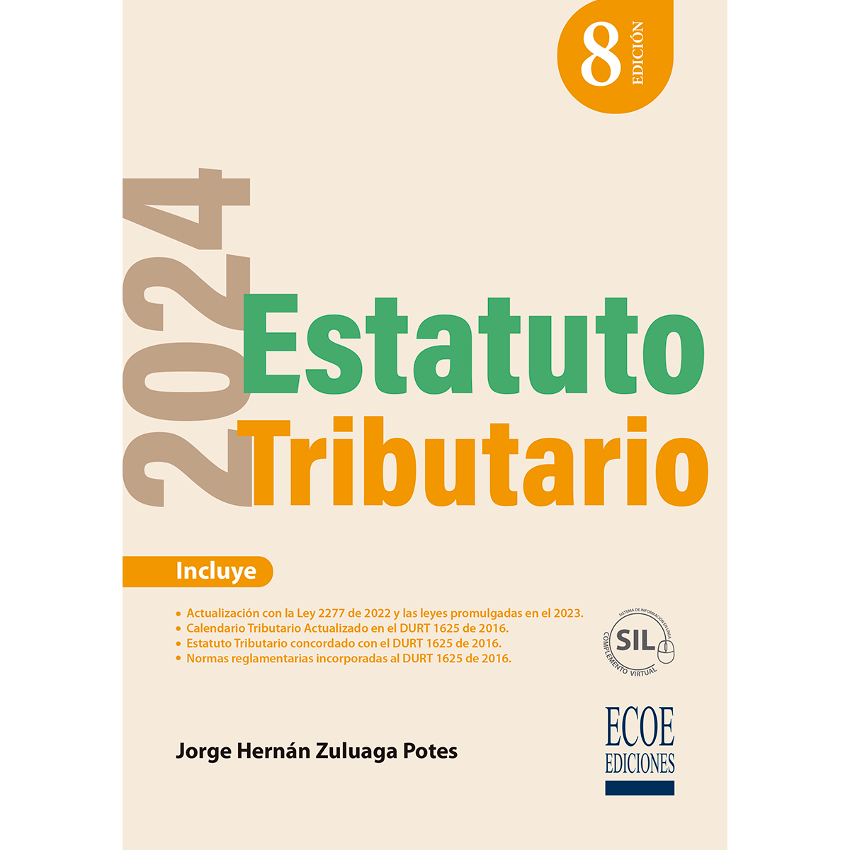 Estatuto tributario 2024 – 8va edición (Edición en Español) – Ecoe Ediciones