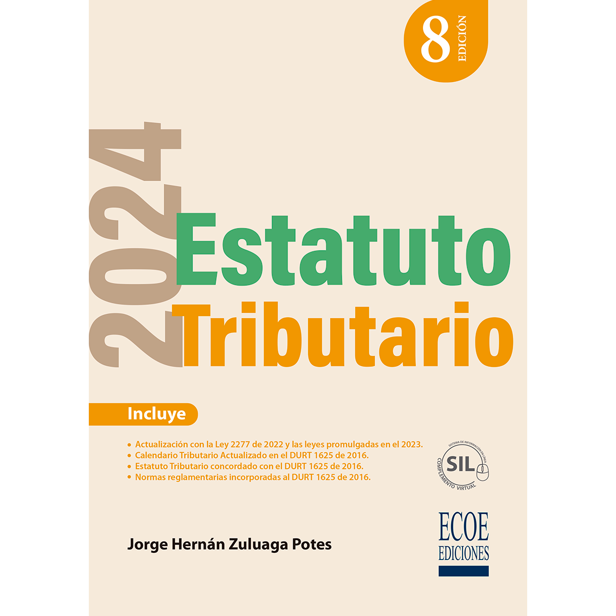 Estatuto tributario 2024 – 8va edición (Edición en Español) – Ecoe